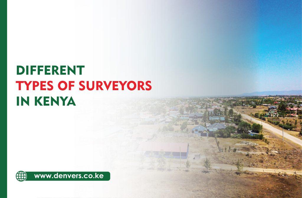 different types of surveyors in kenya