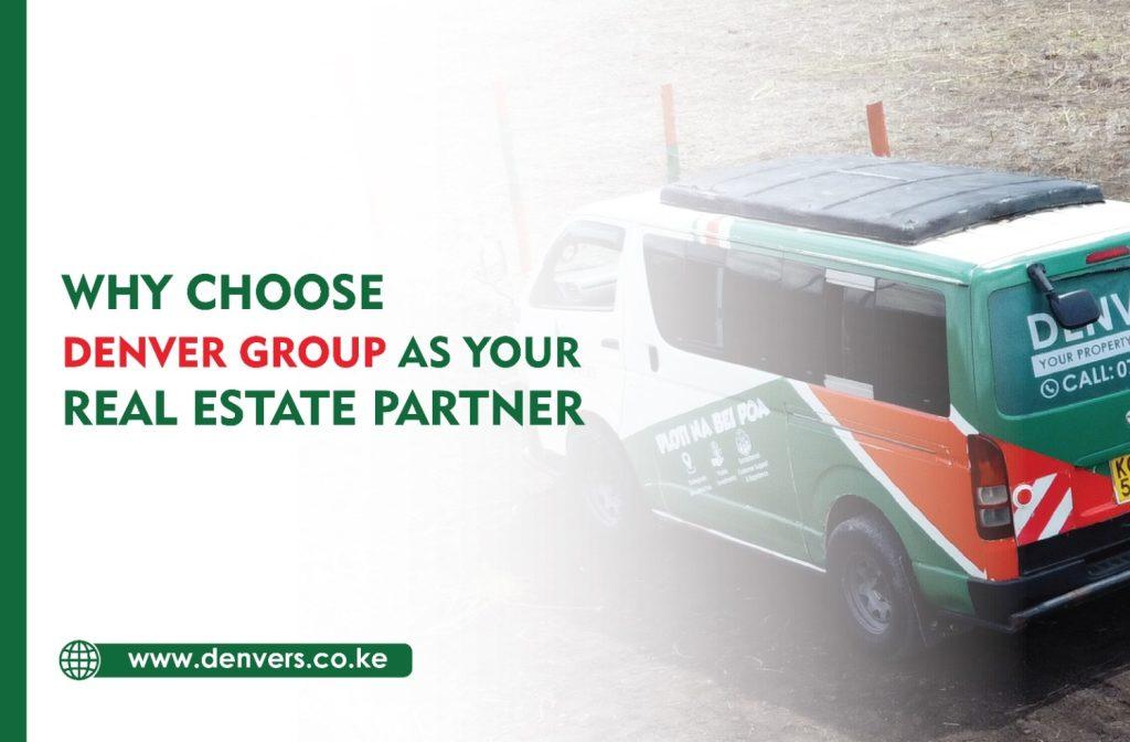 Why Choose Denver Group as your real estate Partner when purchasing land in kamulu