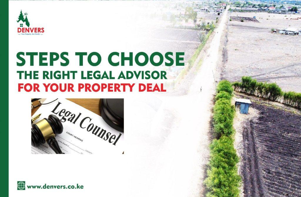 Steps to Choose the Right Real Estate lawyer in Kenya for Your Property Deal