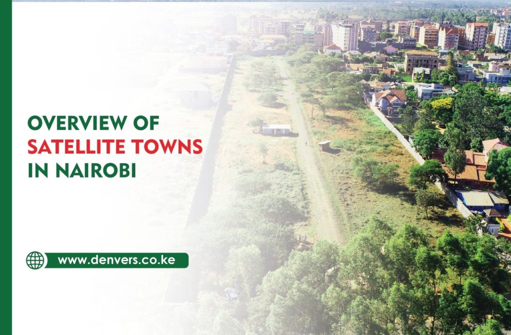 overview of satellite towns in Nairobi