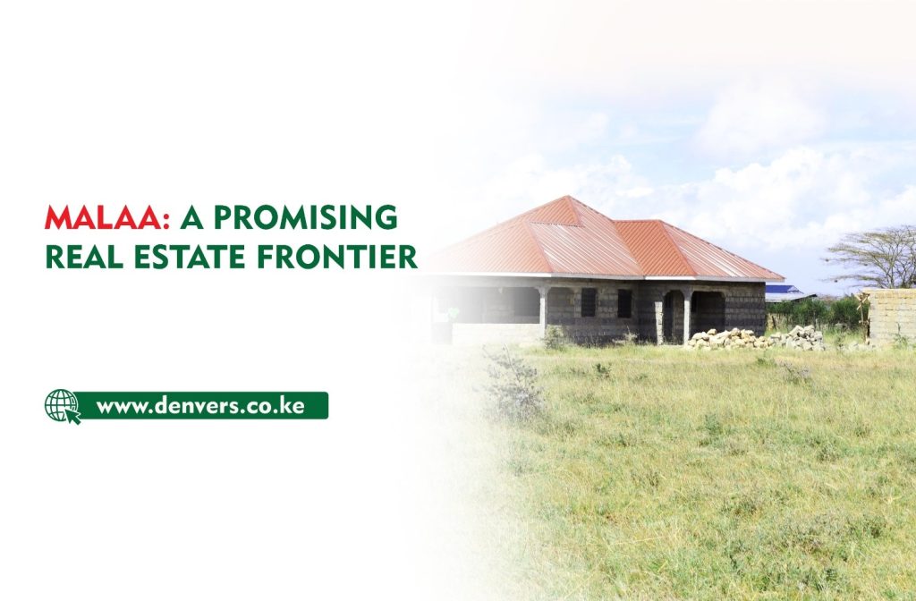 Malaa is among the affordable towns within Nairobi