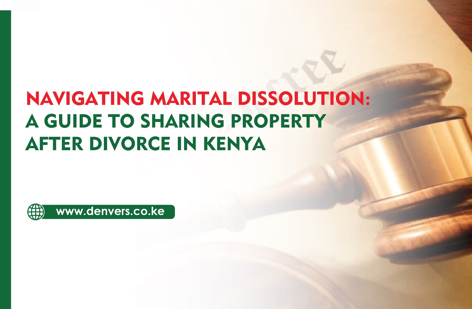 A Guide to Sharing Property After Divorce in Kenya