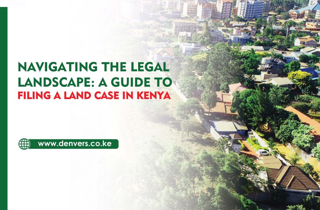filing a land case in kenya