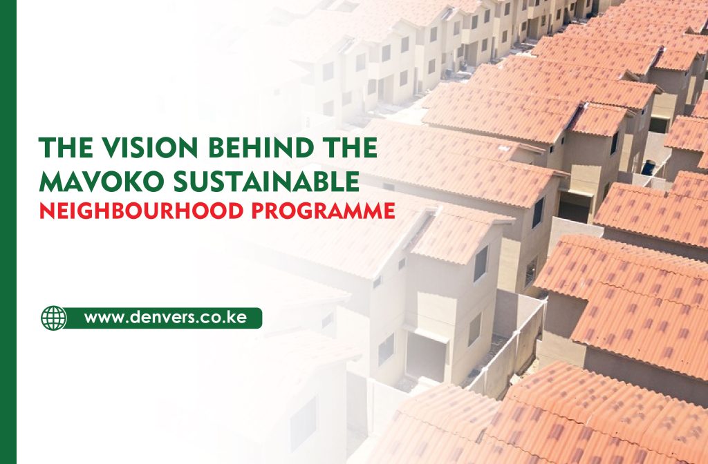 The Vision Behind the Mavoko Sustainable Neighbourhood Programme
