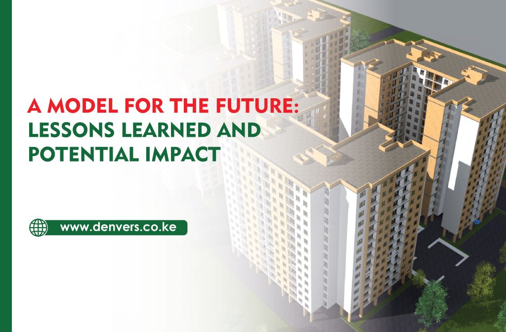 A Model for the Future: Lessons Learned and Potential Impact
