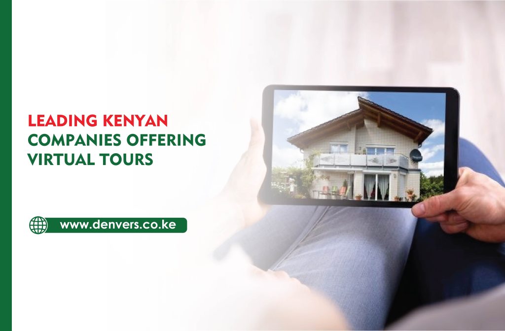 Leading Kenyan Companies Offering Virtual Tours