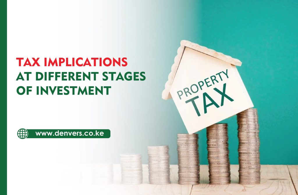 Tax Implications at Different Stages of Investment