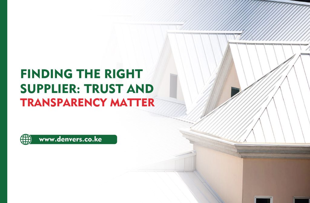 Finding a reliable mabati supplier is crucial