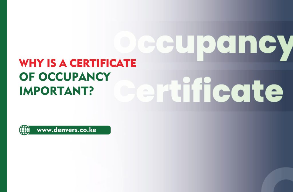Why is a Certificate of Occupancy Important?