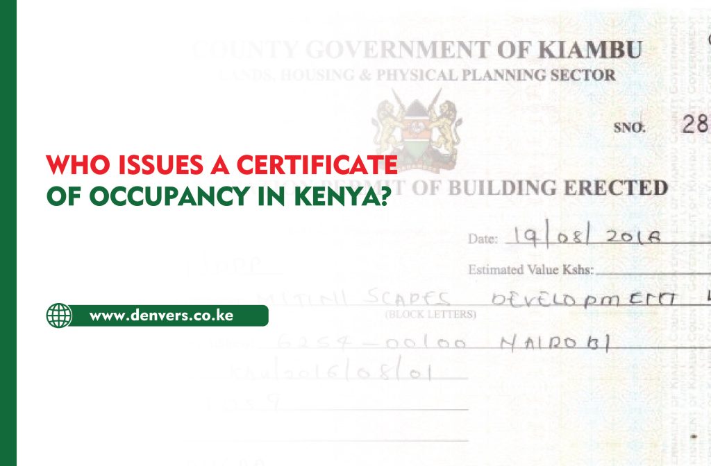 Who Issues a Certificate of Occupancy in Kenya?