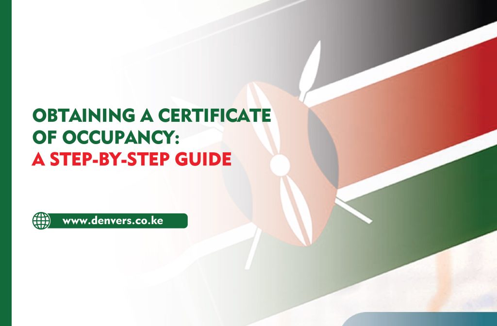 Obtaining a Certificate of Occupancy: A Step-by-Step Guide