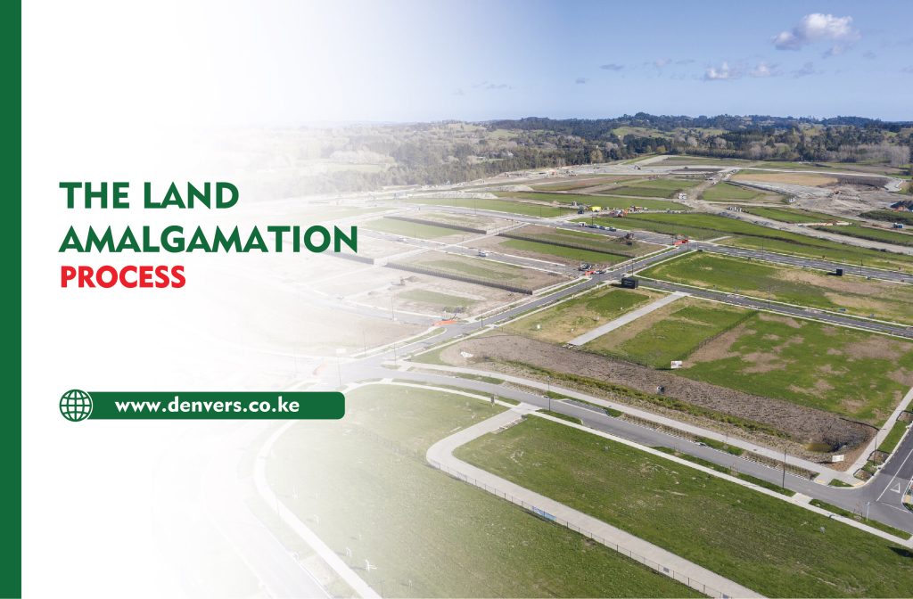 Benefits of Land Amalgamation in Kenya