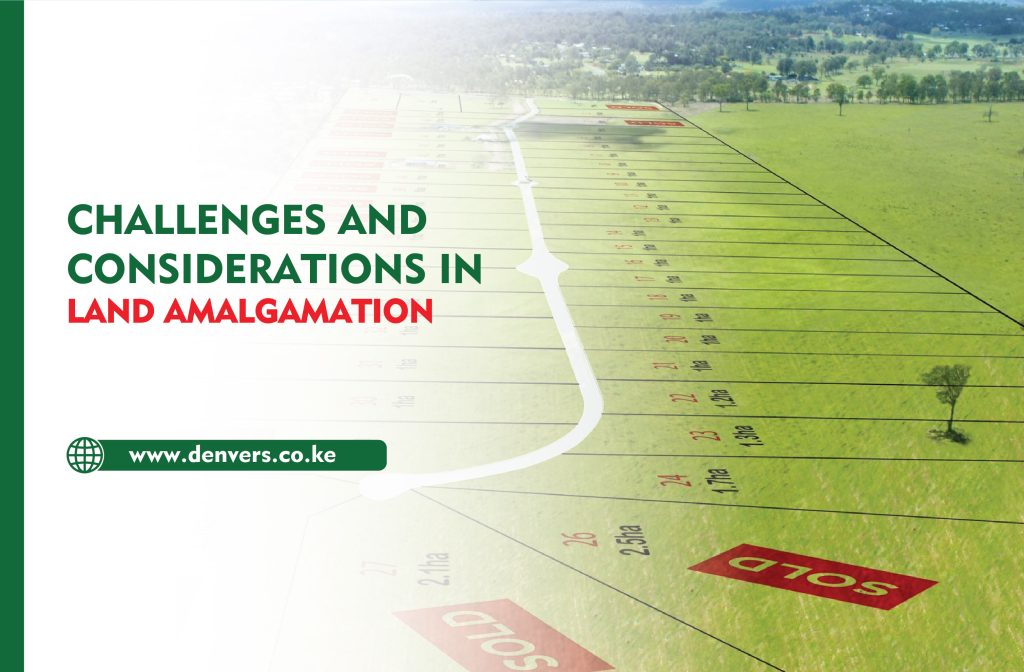 Benefits of Land Amalgamation in Kenya
