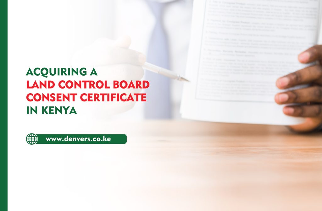 Land Control Board Consent Certificate in Kenya