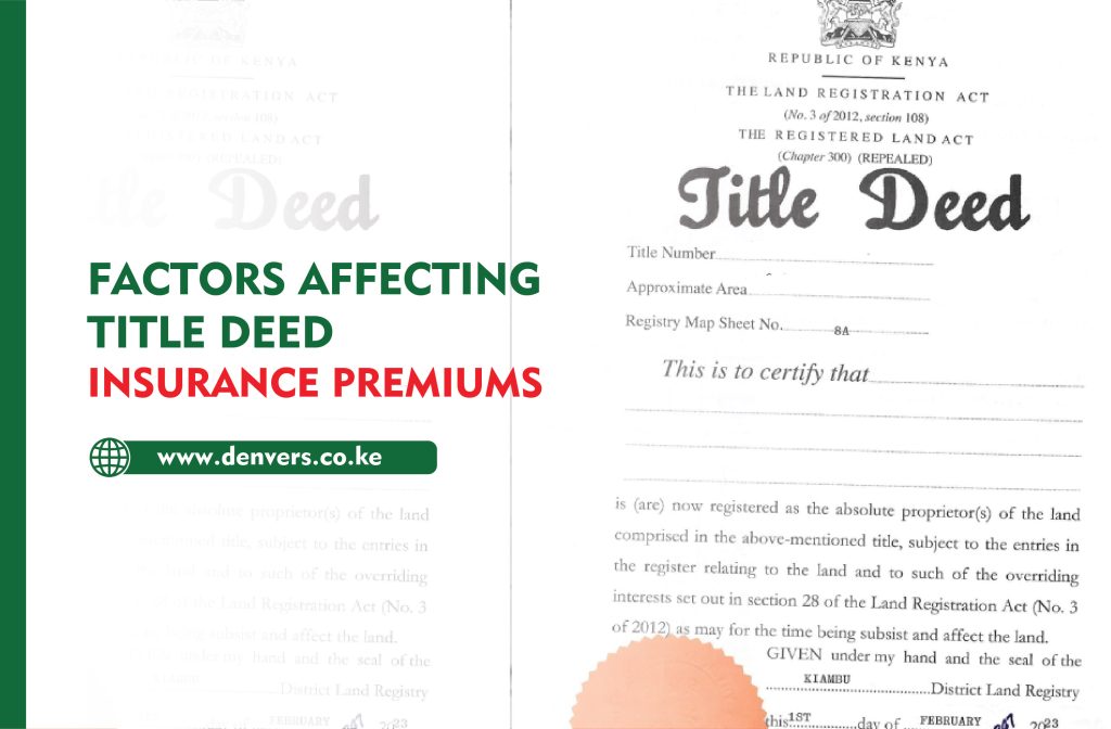 Factors Affecting Title Deed Insurance Premiums