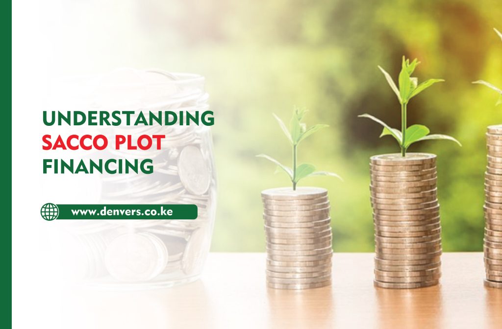 Understanding SACCO Plot Financing