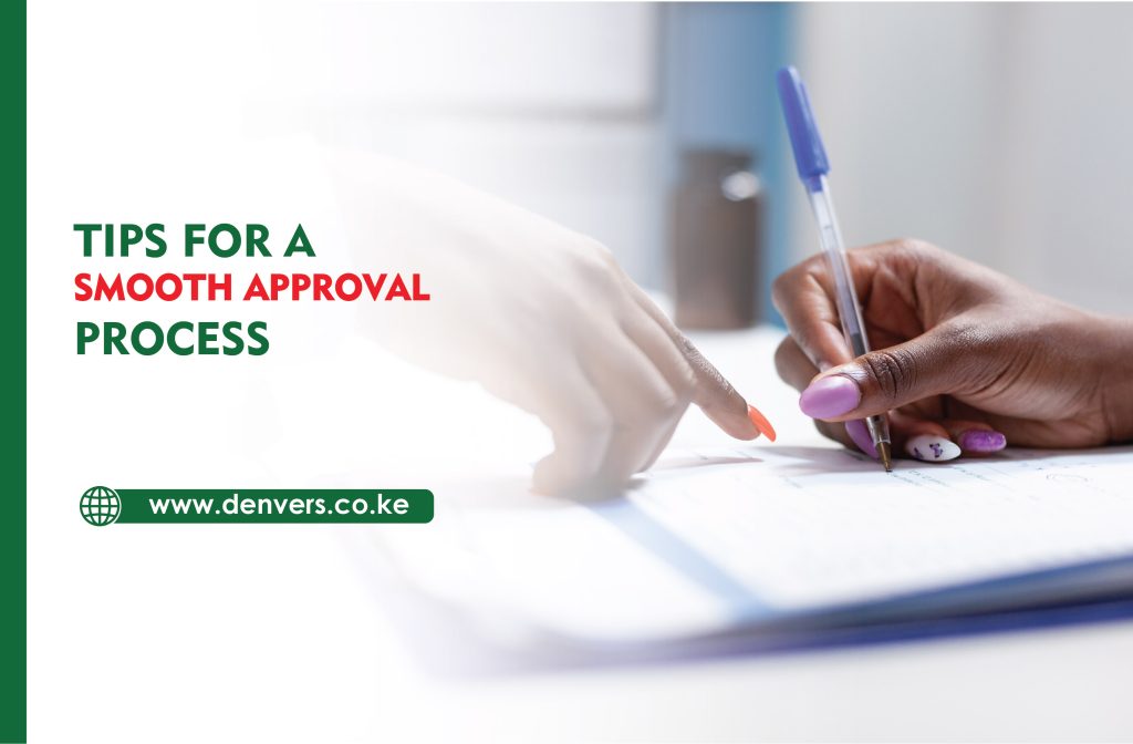 Tips for a Smooth Approval Process
