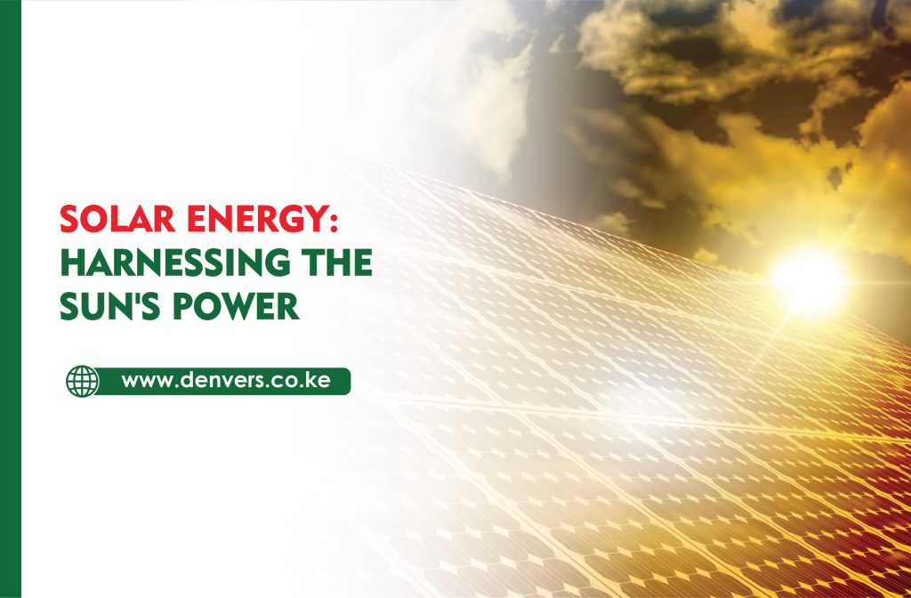 Solar Energy: Harnessing the Sun's Power