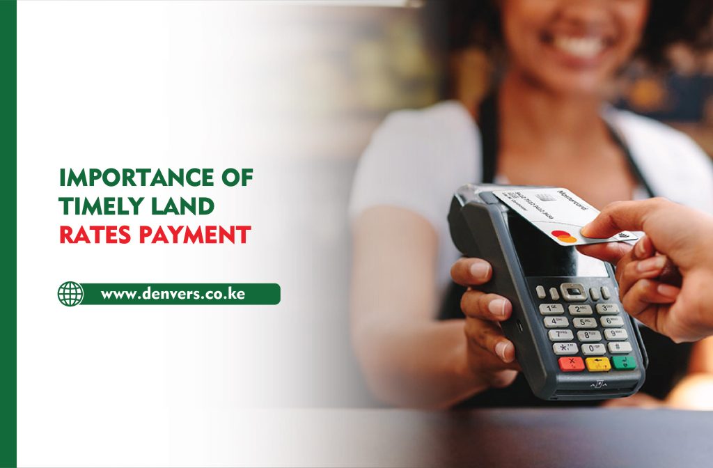 Importance of Timely Land Rates Payment