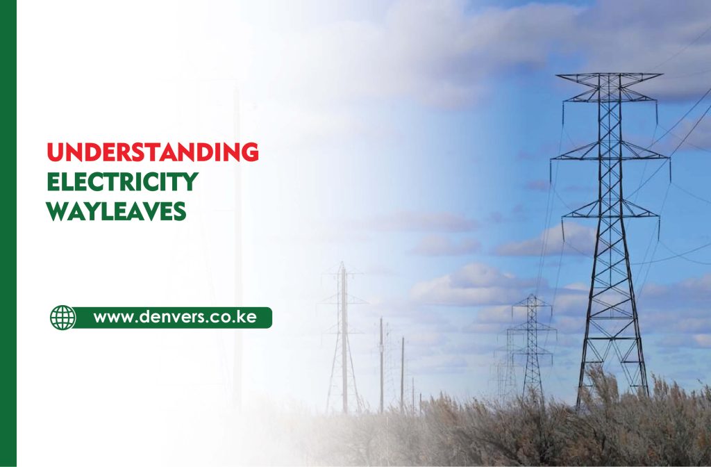 Understanding Electricity Wayleaves