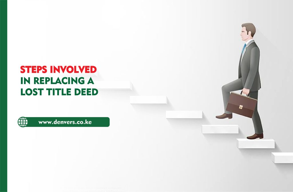 Steps Involved in Replacing a Lost Title Deed